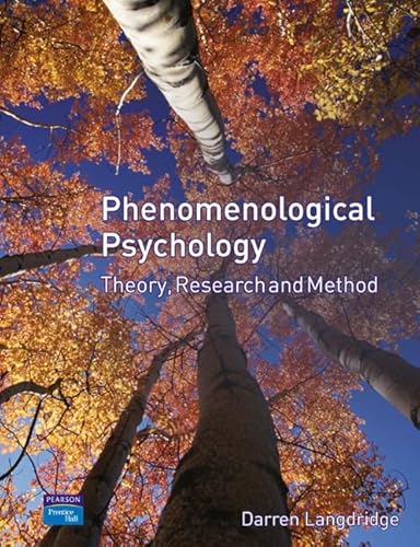 Phenomenological Psychology: Theory, Research and Method von Pearson