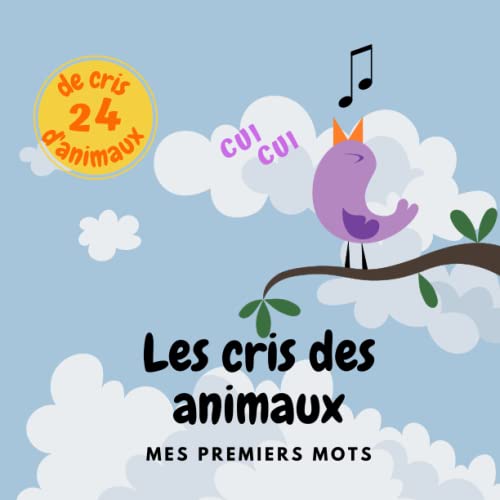 Les cris des animaux | Mes premiers mots