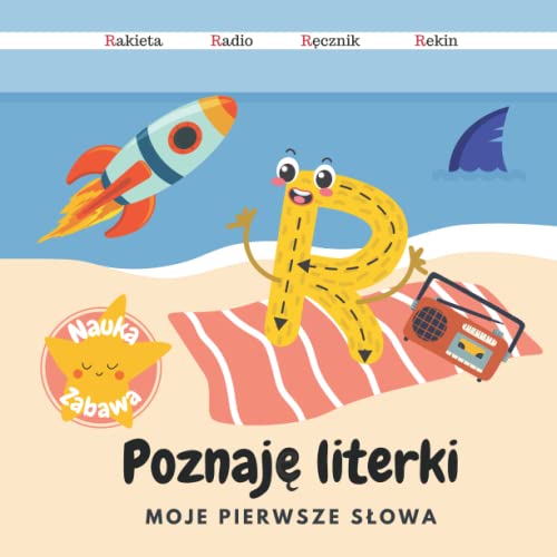 Poznaję literki | Moje pierwsze słowa: nauka alfabetu, książka dla dzieci po polsku, książka dla dzieci 1-4, książeczka dla najmłodszych
