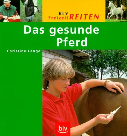Das gesunde Pferd