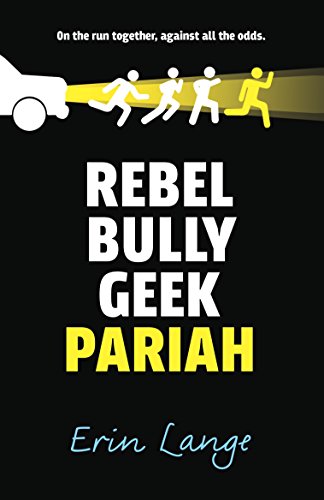 Rebel, Bully, Geek, Pariah von Faber & Faber