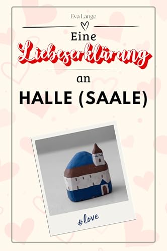Eine Liebeserklärung an Halle (Saale) - Die große Hommage - das perfekte Geschenk für Weihnachten und Geburtstag und jeden Anlass von FlipFlop
