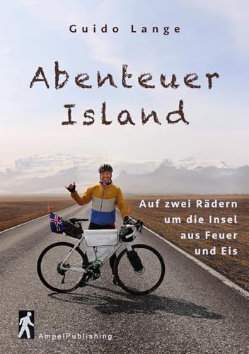 Abenteuer Island: Auf zwei Rädern um die Insel aus Feuer und Eis
