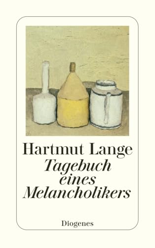 Tagebuch eines Melancholikers: Aufzeichnungen der Monate Dezember 1981 bis November 1982 (detebe)