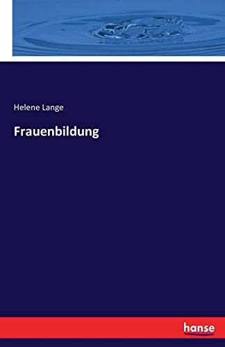 Frauenbildung von Hansebooks
