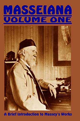 Masseiana Volume One: A Brief Introduction to Massey's Works von CREATESPACE