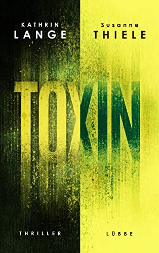 Toxin: Thriller