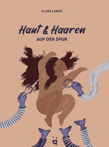 Haut und Haaren auf der Spur: Wie sie uns einzigartig machen Haut und Haaren auf der Spur: Wie sie uns einzigartig machen von Helvetiq