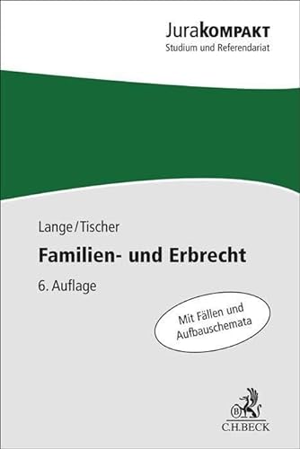 Familien- und Erbrecht (Jura kompakt)