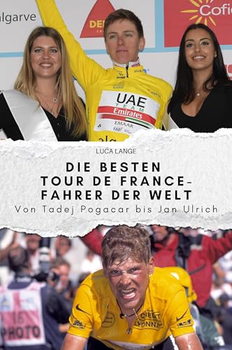 Die besten Tour de France-Fahrer der Welt: Von Tadej Pogacar bis Jan Ulrich. Das perfekte Geschenk für Männer und Frauen zu Weihnachten und Geburtstag von FlipFlop