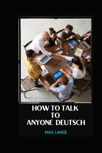 How to Talk To Anyone Deutsch von Independently published