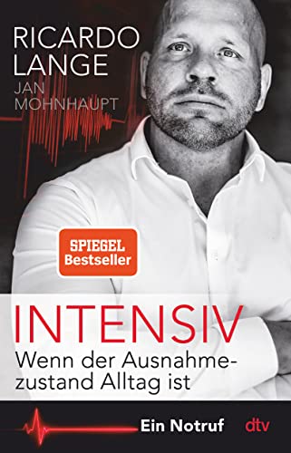 Intensiv: Wenn der Ausnahmezustand Alltag ist – Ein Notruf