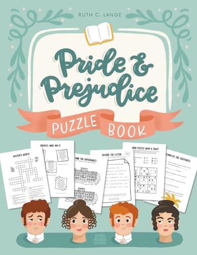 Pride and Prejudice Puzzle Book: Crosswords, Riddles, Quizzes & More for Jane Austen Fans: Fun Literary Puzzles, Trivia, and Games Inspired by Jane Austen’s Beloved Novel von Independently published