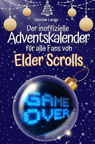 Der inoffizielle Adventskalender für alle Fans von Elder Scrolls - 2024 von FlipFlop