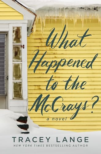 What Happened to the Mccrays? von Celadon Books