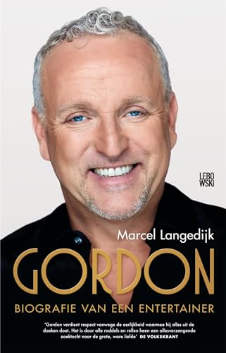 Gordon: biografie van een entertainer von Lebowski