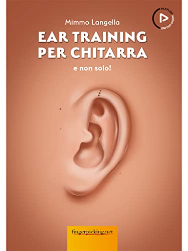 Ear training per chitarra: e non solo! (Acustica)