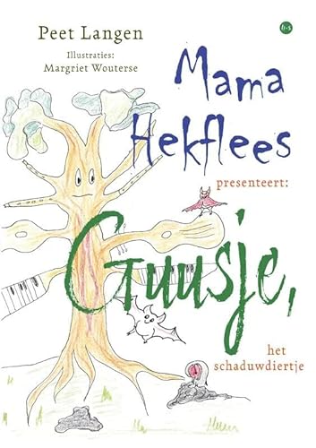 Mama Hekflees presenteert: Guusje, het schaduwdiertje von Uitgeverij Boekscout