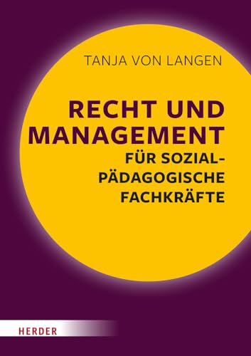 Recht und Management für sozialpädagogische Fachkräfte