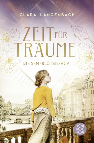 Die Senfblütensaga - Zeit für Träume: Roman