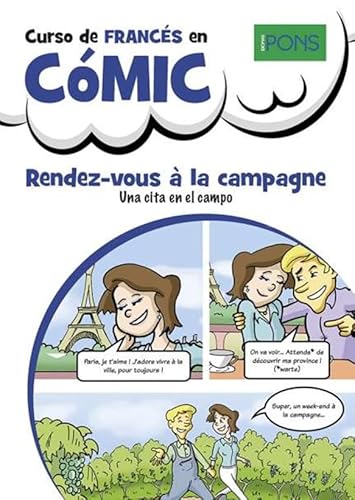 Curso de francés en cómic: Rendez-vous à la campagne von PONS Idiomas