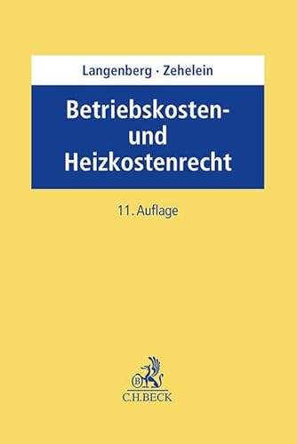 Betriebskosten- und Heizkostenrecht von C.H.Beck