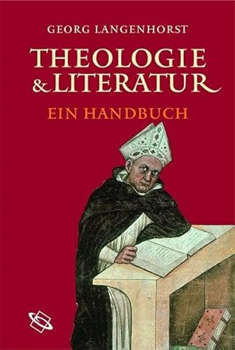 Theologie und Literatur: Ein Handbuch