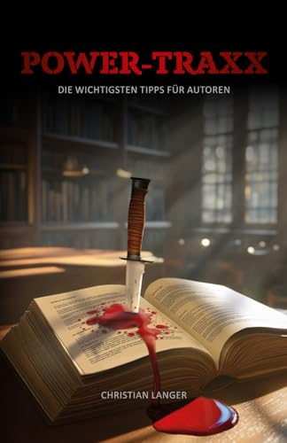 POWER-TRAXX: Die wichtigsten Tipps für Autoren von Independently published