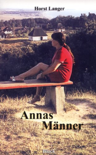 Annas Männer: Roman