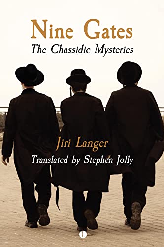 Nine Gates: The Chassidic Mysteries