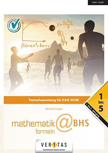 Angewandte Mathematik@HAK - 1.-5. Jahrgang: Mathematik-Formeln@BHS - Buch Angewandte Mathematik@HAK - 1.-5. Jahrgang: Mathematik-Formeln@BHS - Buch von Veritas Verlag