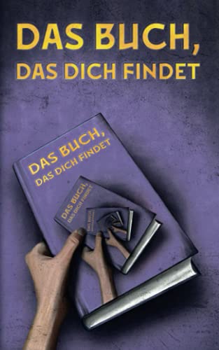 Das Buch, das dich findet von Independently published