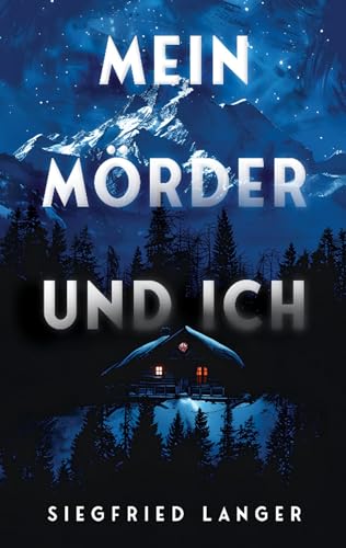 Mein Mörder und ich: Thriller von Book on Demand