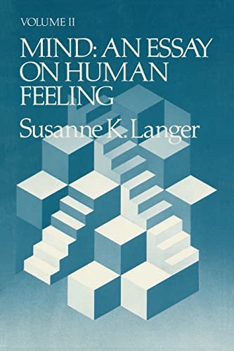 Mind: An Essay on Human Feeling, Volume II