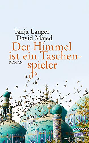 Der Himmel ist ein Taschenspieler: Roman