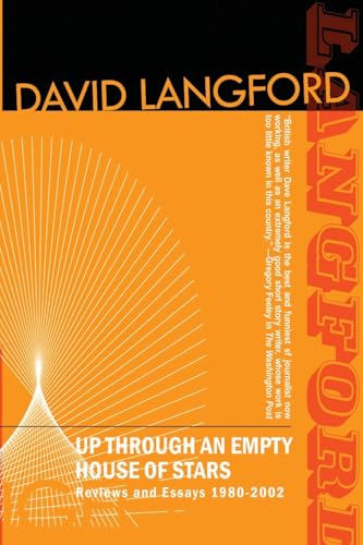 Up Through an Empty House of Stars: Reviews and Essays, 1980-2002