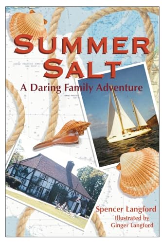 Summer Salt: A Daring Family Adventure von Hallard Press LLC