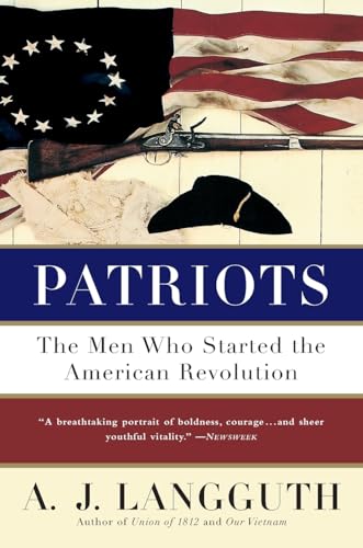 Patriots: The Men Who Started the American Revolution von Simon & Schuster