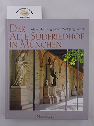 Der Alte Südfriedhof in München