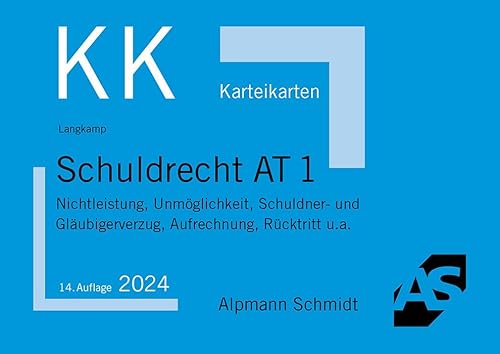 Karteikarten Schuldrecht AT 1: Nichtleistung, Unmöglichkeit, Schuldner- und Gläubigerverzug, Aufrechnung, Rücktritt u.a. (Karteikarten Zivilrecht)