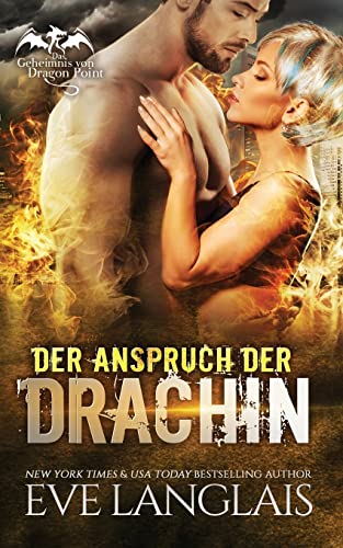 Der Anspruch der Drachin (Das Geheimnis von Dragon Point, Band 2)