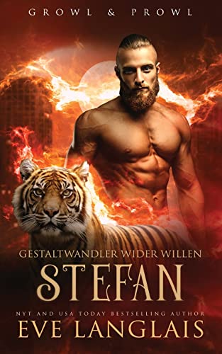 Gestaltwandler wider Willen – Stefan (Growl & Prowl, Band 2)