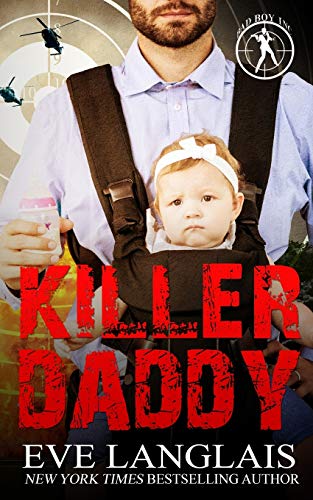 Killer Daddy (Bad Boy Inc., Band 5) von Eve Langlais