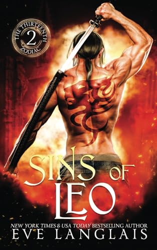 Sins of Leo (The Thirteenth Zodiac, Band 2) von Eve Langlais