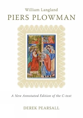 Piers Plowman: A New Annotated Edition of the C-text (Exeter Medieval Texts and Studies)