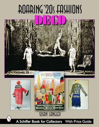 Roaring '20s Fashions: Deco (Schiffer Book for Collectors)