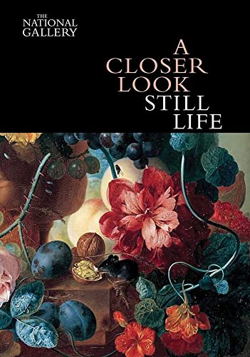 A Closer Look: Still Life von Yale University Press