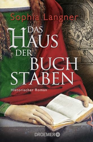 Das Haus der Buchstaben: Historischer Roman von Droemer TB