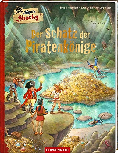 Käpt'n Sharky - Der Schatz der Piratenkönige von Coppenrath