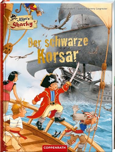 Käpt'n Sharky – Der schwarze Korsar von Coppenrath Verlag GmbH & Co. KG